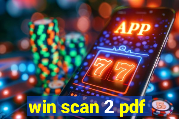 win scan 2 pdf